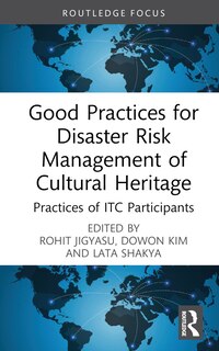 Front cover_Good Practices for Disaster Risk Management of Cultural Heritage