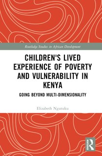 Couverture_Children's Lived Experience of Poverty and Vulnerability in Kenya