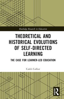 Front cover_Theoretical and Historical Evolutions of Self-Directed Learning