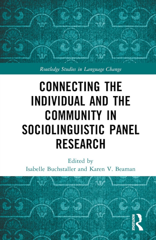 Couverture_Connecting the Individual and the Community in Sociolinguistic Panel Research