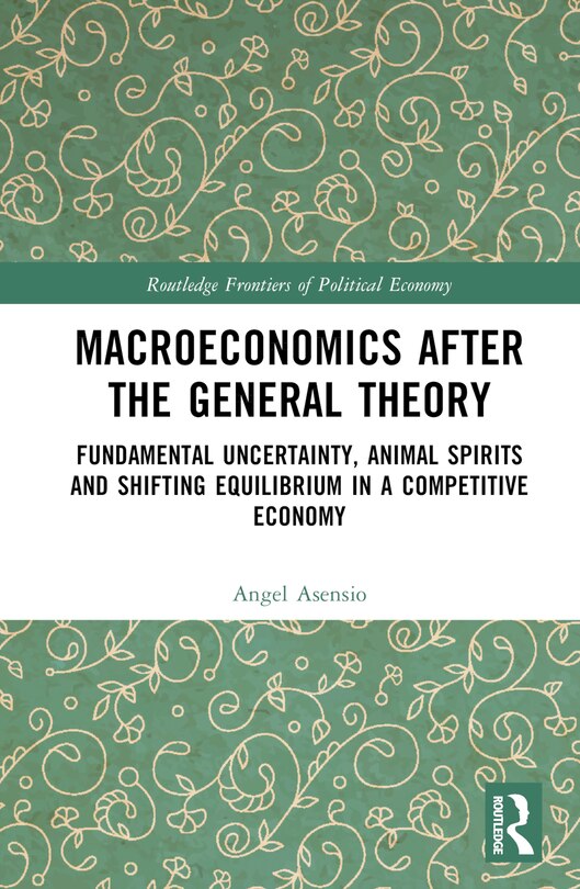 Front cover_Macroeconomics After the General Theory