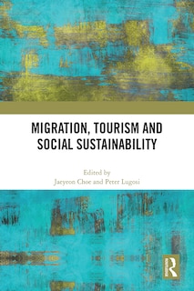 Front cover_Migration, Tourism and Social Sustainability