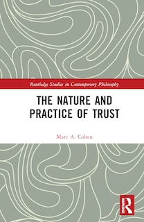 Front cover_The Nature and Practice of Trust