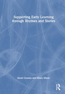 Front cover_Supporting Early Learning through Rhymes and Stories
