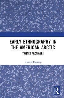 Front cover_Early Ethnography in the American Arctic