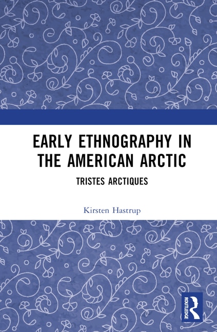 Front cover_Early Ethnography in the American Arctic