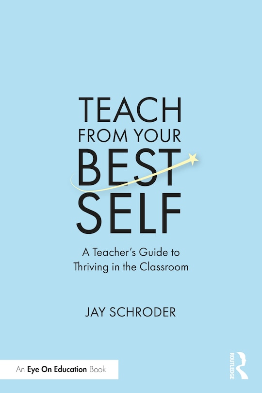Couverture_Teach from Your Best Self