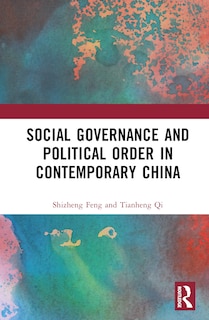 Front cover_Social Governance and Political Order in Contemporary China