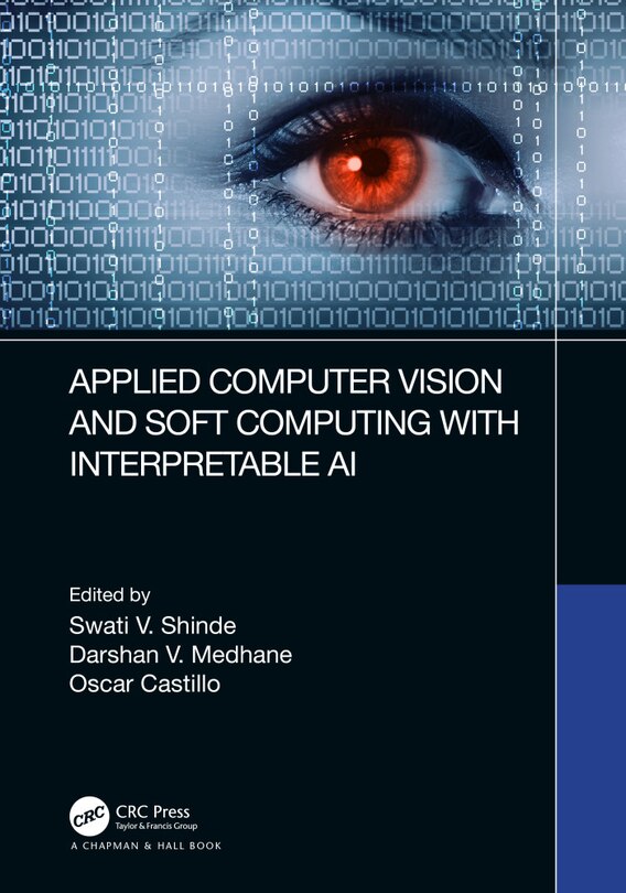 Front cover_Applied Computer Vision and Soft Computing with Interpretable AI