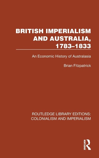 Couverture_British Imperialism and Australia, 1783-1833
