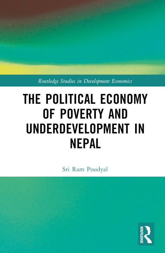 Couverture_The Political Economy of Underdevelopment and Poverty in Nepal