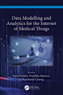 Front cover_Data Modelling and Analytics for the Internet of Medical Things