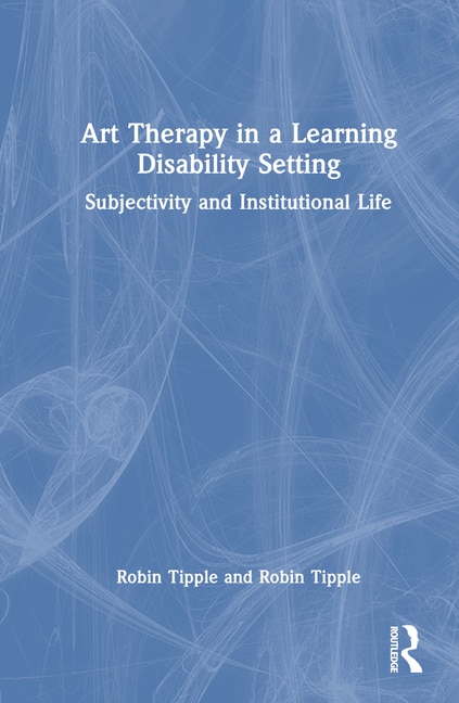 Couverture_Art Therapy in a Learning Disability Setting