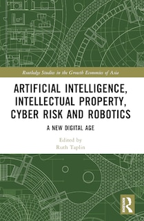 Couverture_Artificial Intelligence, Intellectual Property, Cyber Risk and Robotics