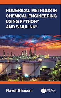 Front cover_Numerical Methods in Chemical Engineering Using Python and Simulink
