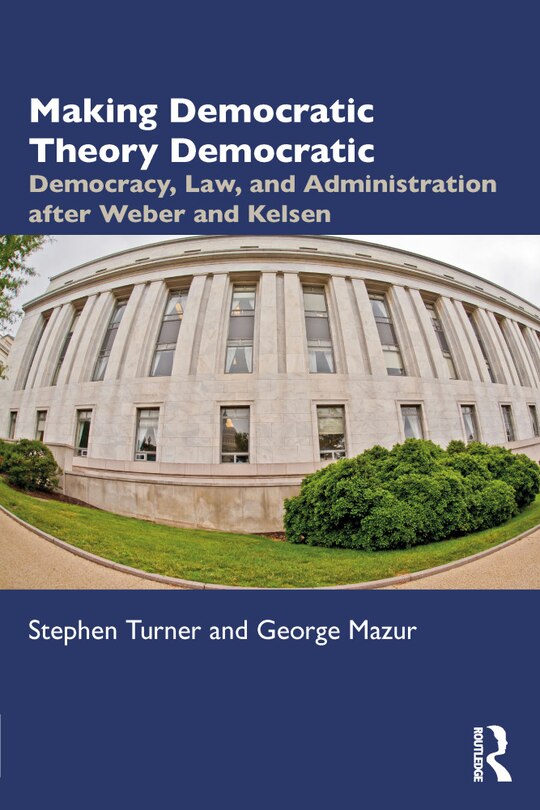 Couverture_Making Democratic Theory Democratic