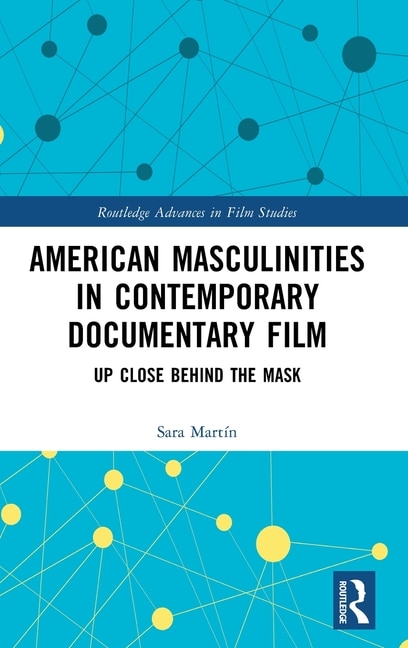 Couverture_American Masculinities in Contemporary Documentary Film