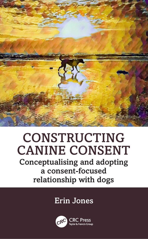 Couverture_Constructing Canine Consent
