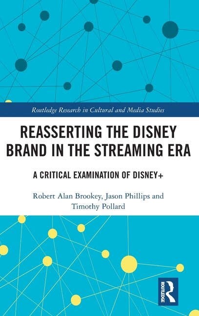 Front cover_Reasserting the Disney Brand in the Streaming Era