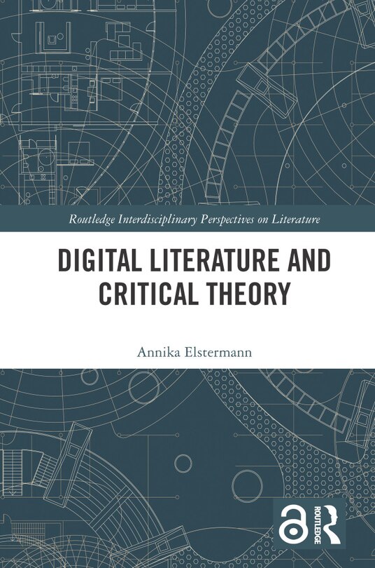 Front cover_Digital Literature and Critical Theory