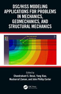 Front cover_DSC/HISS Modeling Applications for Problems in Mechanics, Geomechanics, and Structural Mechanics