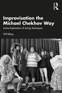 Couverture_Improvisation the Michael Chekhov Way
