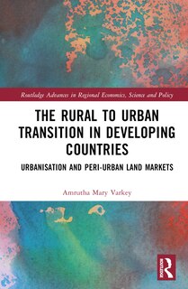Front cover_The Rural to Urban Transition in Developing Countries