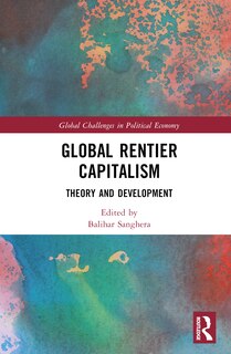 Couverture_Global Rentier Capitalism