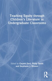 Couverture_Teaching Equity through Children's Literature in Undergraduate Classrooms