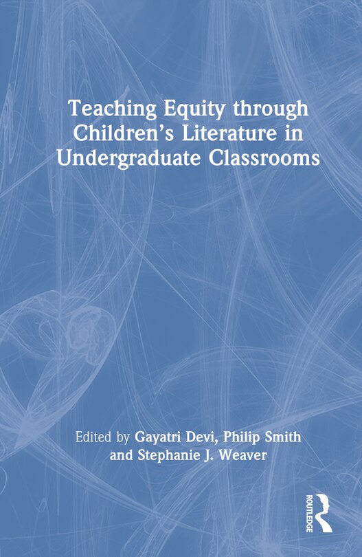 Couverture_Teaching Equity through Children's Literature in Undergraduate Classrooms