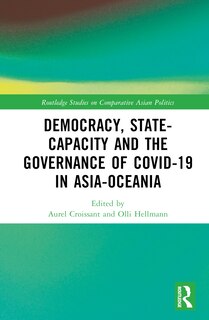 Front cover_Democracy, State Capacity and the Governance of COVID-19 in Asia-Oceania