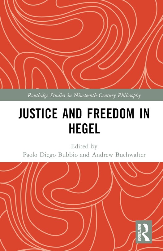 Front cover_Justice and Freedom in Hegel