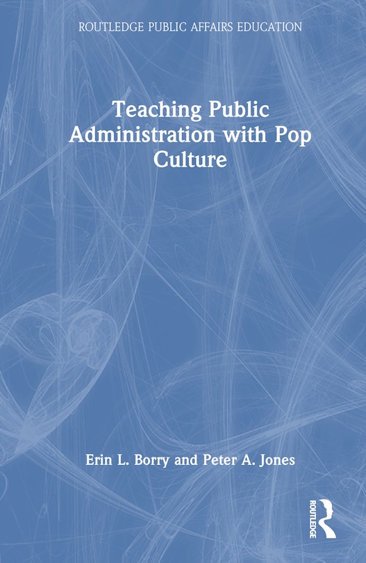 Front cover_Teaching Public Administration with Pop Culture