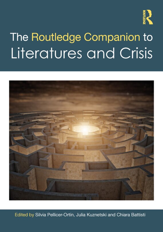 Front cover_The Routledge Companion to Literatures and Crisis