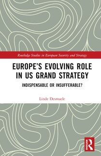 Front cover_Europe's Evolving Role in US Grand Strategy