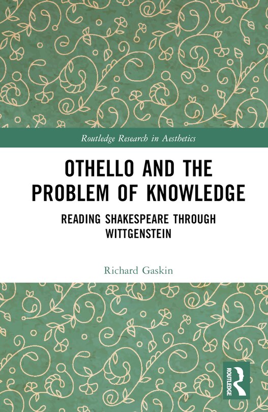 Front cover_Othello and the Problem of Knowledge