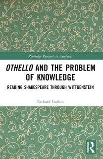 Front cover_Othello and the Problem of Knowledge