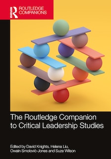 Front cover_The Routledge Critical Companion to Leadership Studies