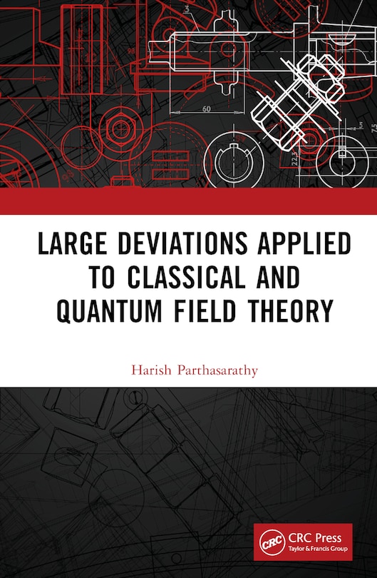 Couverture_Large Deviations Applied to Classical and Quantum Field Theory