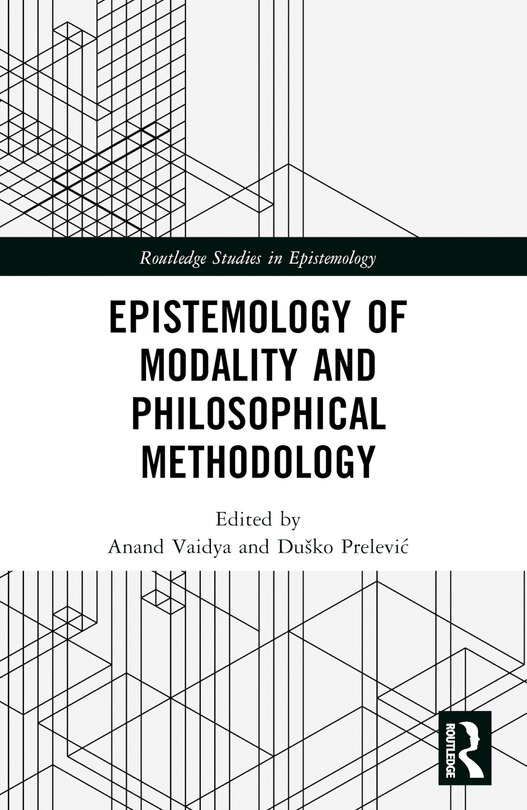 Front cover_Epistemology of Modality and Philosophical Methodology