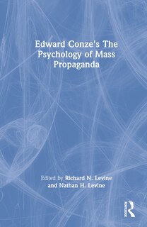 Front cover_Edward Conze's The Psychology of Mass Propaganda