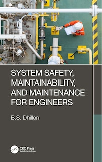 Front cover_System Safety, Maintainability, and Maintenance for Engineers
