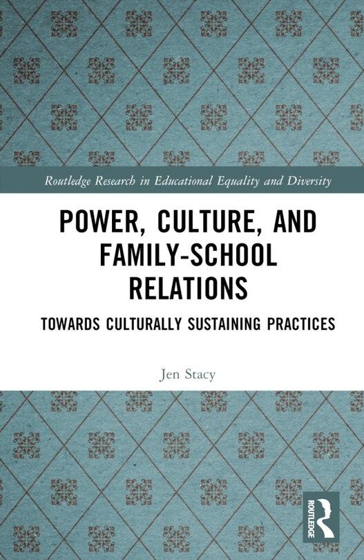 Front cover_Power, Culture, and Family-School Relations