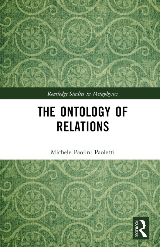 Front cover_The Ontology of Relations