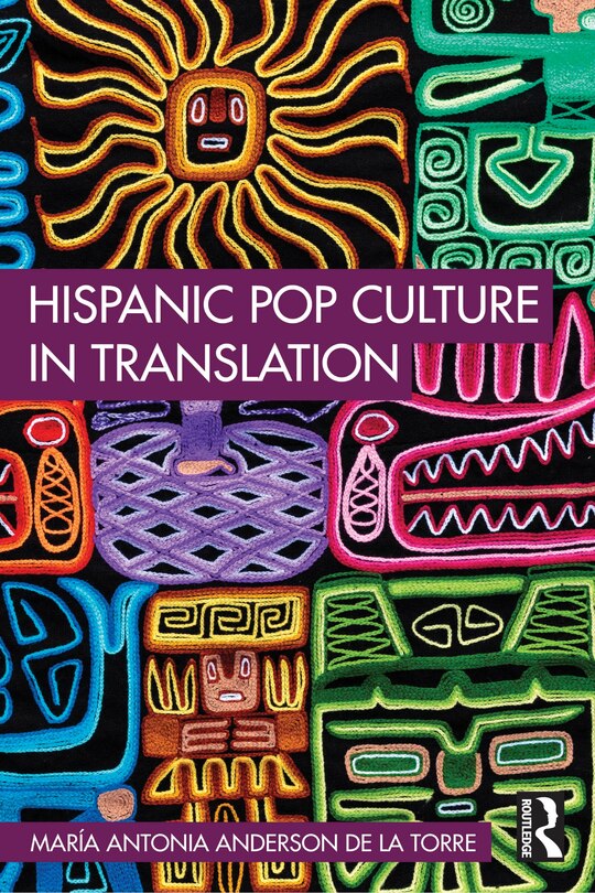 Front cover_Hispanic Pop Culture in Translation