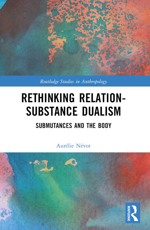 Couverture_Rethinking Relation-Substance Dualism