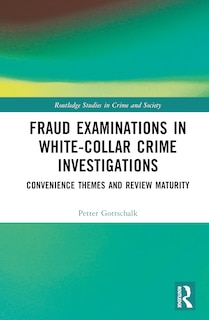 Front cover_Fraud Examinations in White-Collar Crime Investigations
