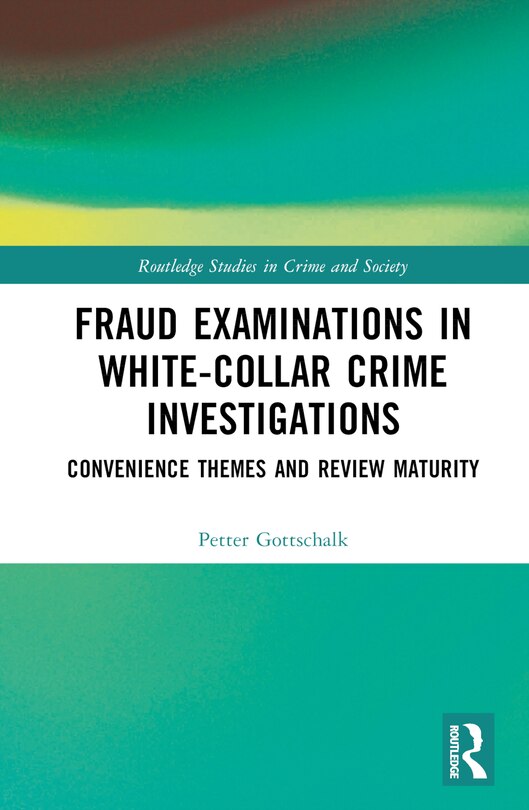 Front cover_Fraud Examinations in White-Collar Crime Investigations