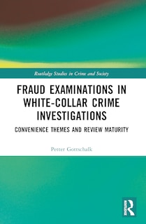 Front cover_Fraud Examinations in White-Collar Crime Investigations