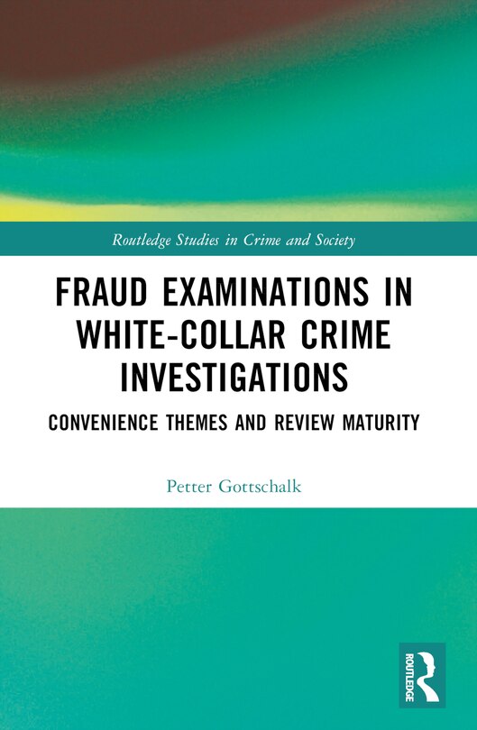 Front cover_Fraud Examinations in White-Collar Crime Investigations